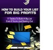 Thumbnail How To Build Your List For Big Profits- John Anderson Thumbnail How To Build Your List For Big Profits- John Anderson