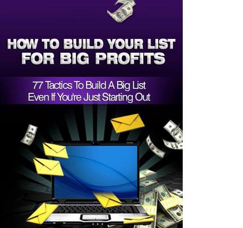Product picture How To Build Your List For Big Profits- John Anderson